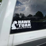 Hawk Tuah Sticker A