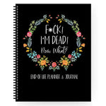 Fuck I'm Dead-black